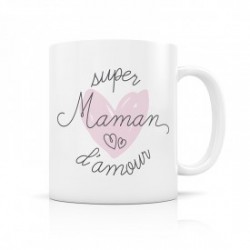 Mug céramique "Super maman d'amour"