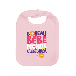 Bavoir bébé "Le plus beau bébé du monde"